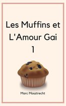 Patisserie 1 - Les Muffins Et L'Amour Gai