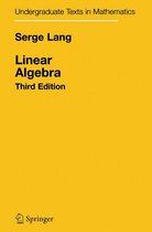 Undergraduate Texts in Mathematics - Linear Algebra