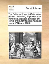 The British Antidote to Caledonian Poison