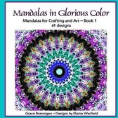 Mandalas in Glorious Color