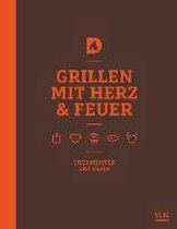 Grillen mit Herz und Feuer