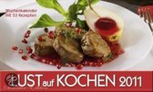 Lust auf Kochen 2011
