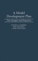 A Model Development Plan