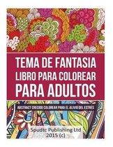 Tema de Fantasia Libro Para Colorear Para Adultos