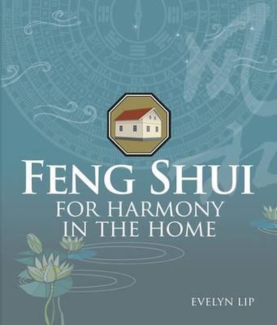 9789812615947 - Feng Shui for Harmony in the Home