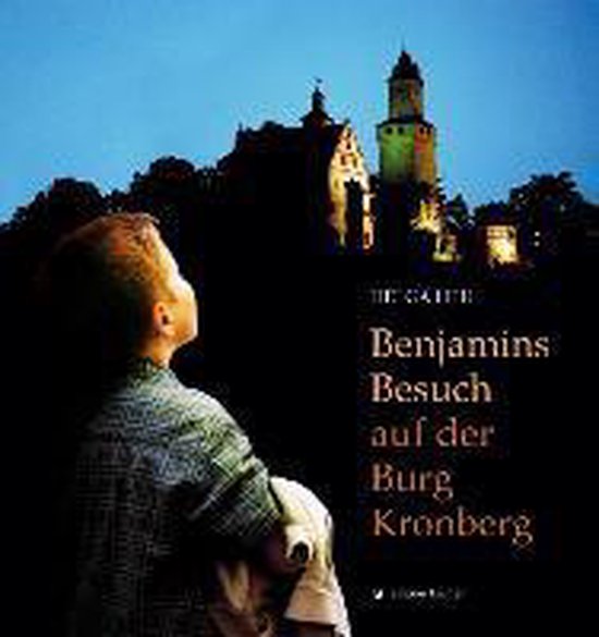 Benjamins Besuch auf der Burg Kronberg, Helga Heil 9783830106999