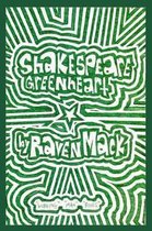 Shakespeare Greenheart