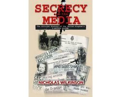 Secrecy And The Media