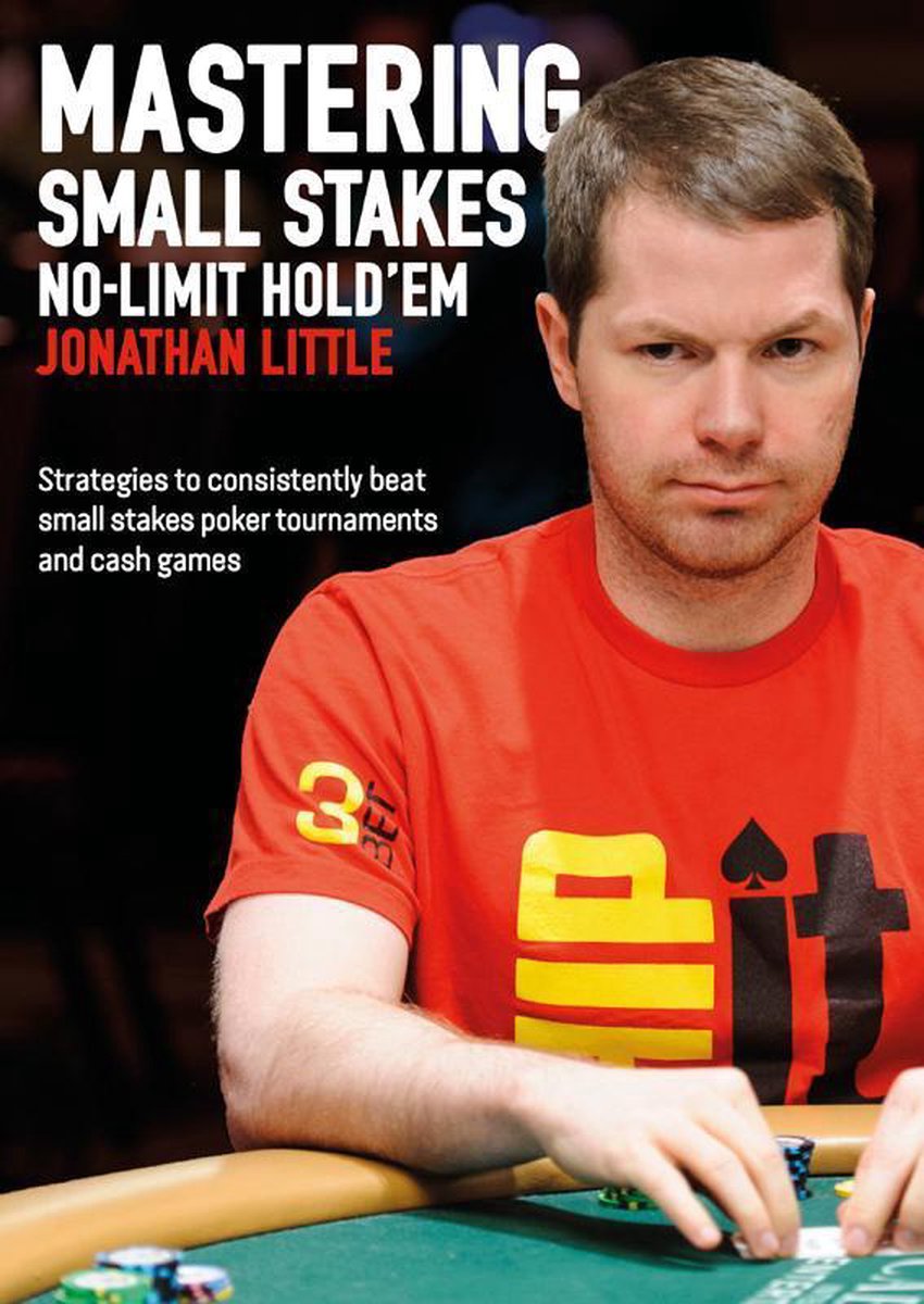 Omslag van Mastering Small Stakes No-Limit Hold'em