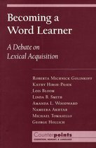 Counterpoints: Cognition, Memory, and Language - Becoming a Word Learner