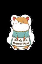 Worlds Best Hamster Mom