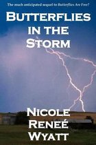 Butterflies in the Storm