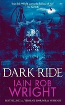 The Dark Trifecta- Dark Ride