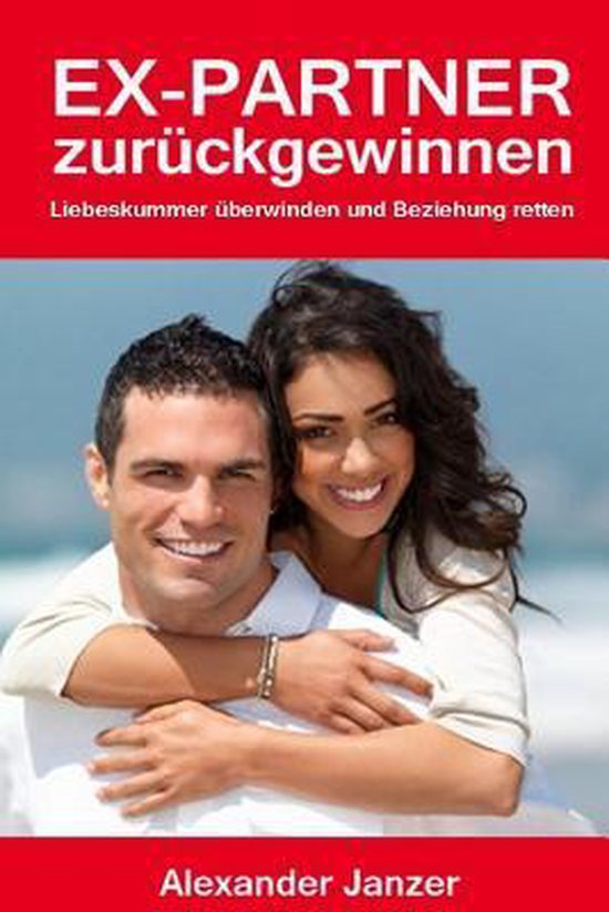 Ex Partner zurück gewinnen - cover