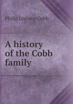 A history of the Cobb family