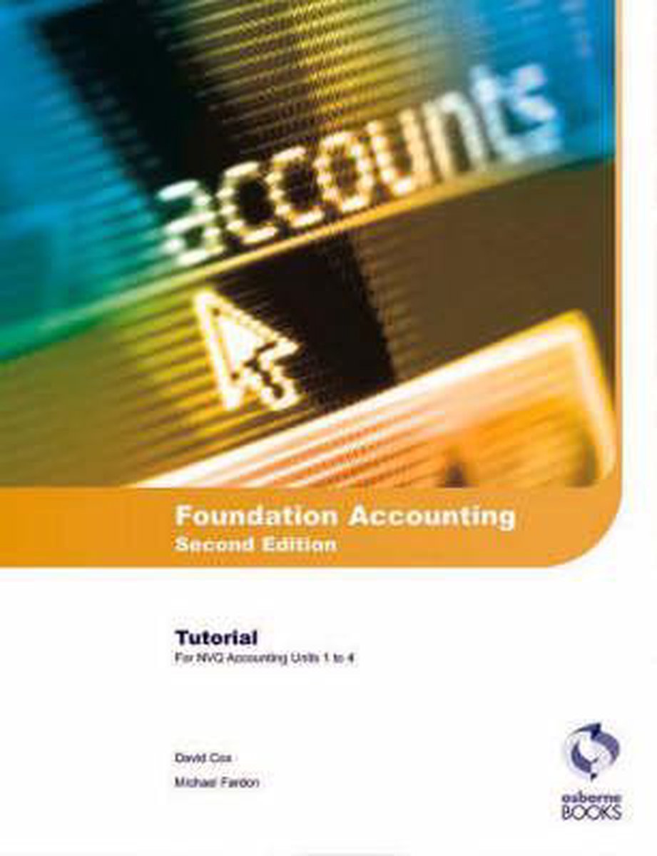 Foundation Accounting: AAT/NVQ Accounting - Michael Fardon