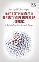 How to Get Published in the Best Entrepreneurship Journals