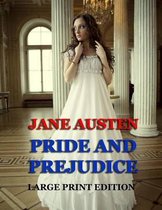 Pride and Prejudice - Large Print Edition