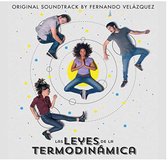 Las Leyes de la Termodinámica [Original Soundtrack]
