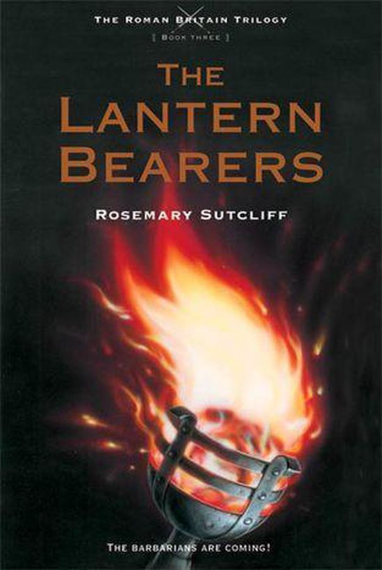 The Roman Britain Trilogy 3 - The Lantern Bearers - cover