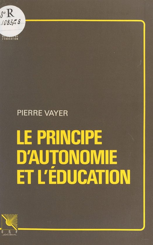 Le Principe d'autonomie et l'éducation - cover