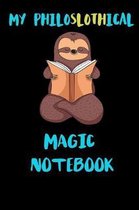 My Philoslothical Magic Notebook