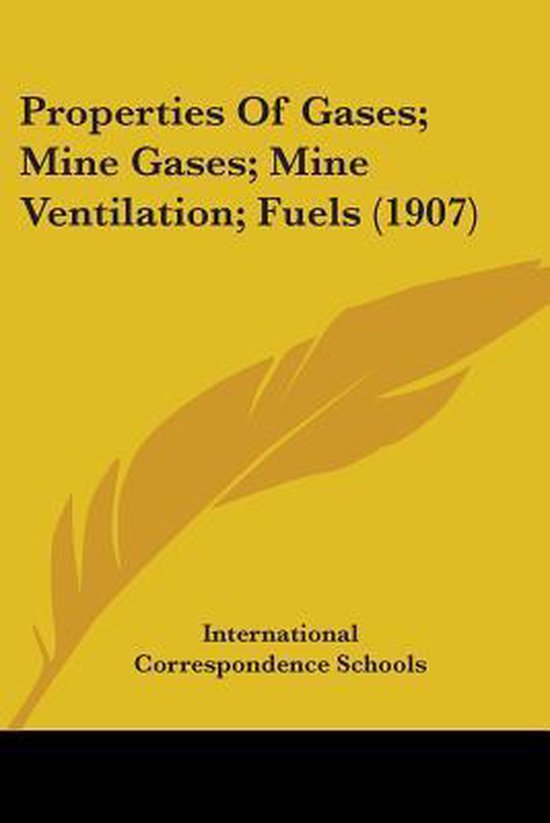 Properties of Gases; Mine Gases; Mine Ventilation; Fuels (19 ... - cover