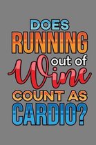 Does Running Out Of Wine Count As Cardio