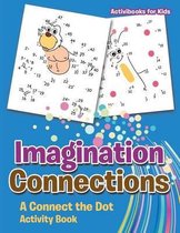 Imagination Connections