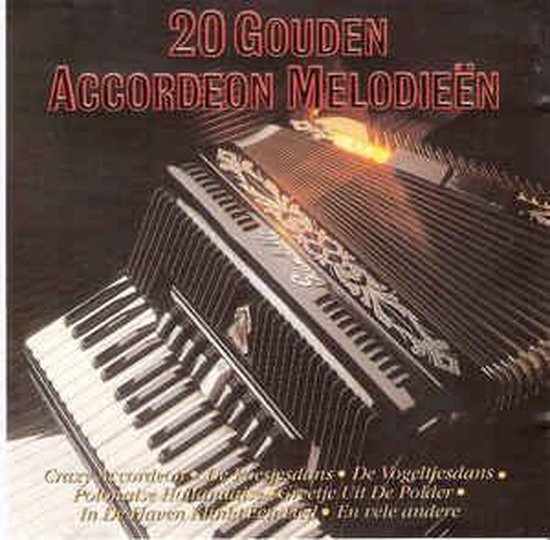 20 Gouden Accordeon Melodieen