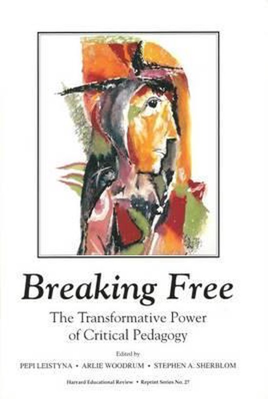 Breaking Free 9780916690298 Leistyna Boeken