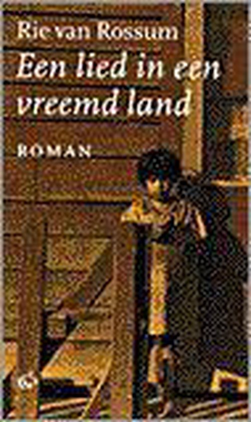 9789061406785 - Een lied in een vreemd land