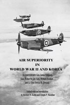 Air Superiority in World War II and Korea