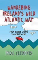 Wandering Irelands Wild Atlantic Way