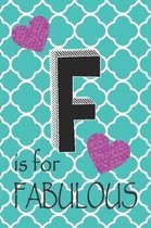 F Is for Fabulous