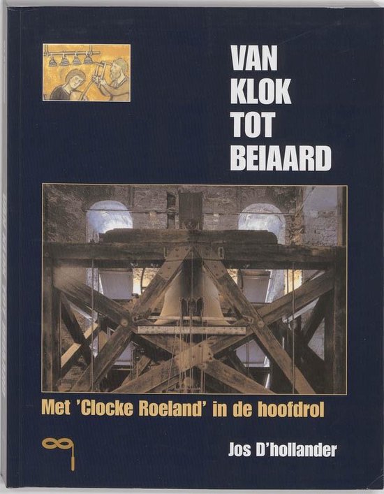 Cover van het boek 'Van klok tot beiaard' van J. D'hollander
