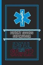 Patient Access Supervisor The Real Life Saver