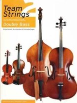 Team Strings- Team Strings 2: Double Bass