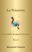 Le modèle de gouvernement de la Triunicie