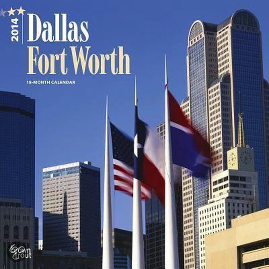 Dallas Fort Worth Calendar, Inc Browntrout Publishers 9781465010070