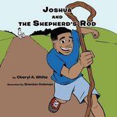 Joshua and the Shepherd's Rod