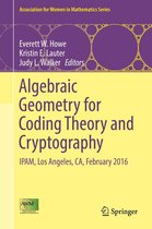 Association for Women in Mathematics Series 9 - Algebraic Geometry for Coding Theory and Cryptography