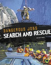 Dangerous Jobs - Search and Rescue