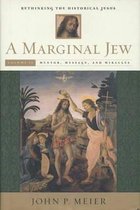 The Marginal Jew: Rethinking the Historical Jesus