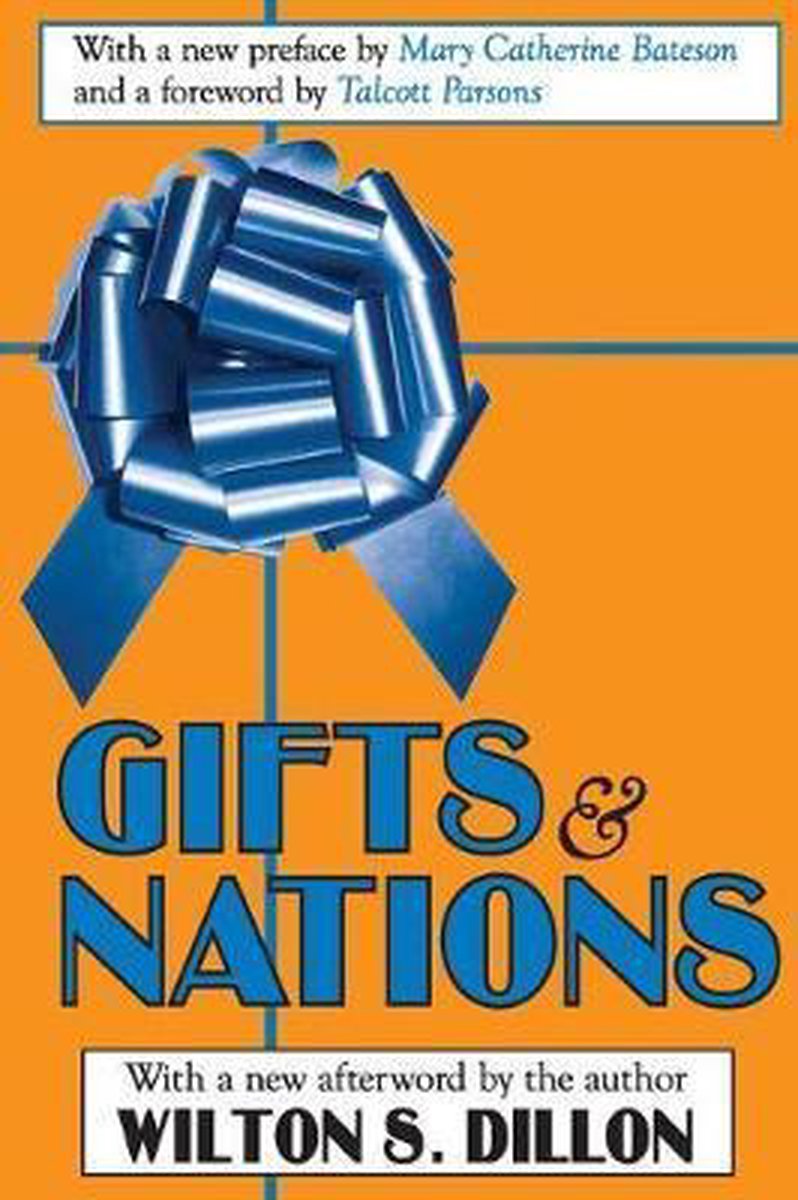 Gifts and Nations - Wilton S. Dillon