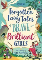Forgotten Fairy Tales of Brave and Brilliant Girls Illustrated Story Collections
