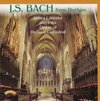 Bach At Durham / The Organ Of Durham Cathedral