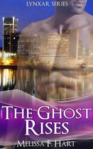 The Ghost Rises (Lynxar Series, Book 5)