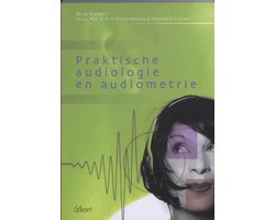 Praktische audiologie en audiometrie