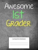 Awesome 1st Grader